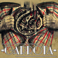 Garrota - L'ora del riscatto Garrota - L'ora del riscatto
