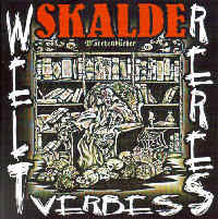 Skalde - Weltverbesserer