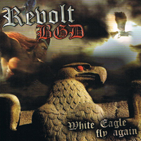 Revolt BGD - White Eagle fly again