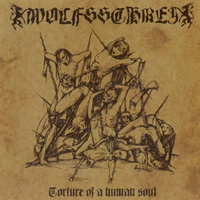 Wolfsschrei - Torture of a Human Soul