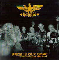 Haggis - Pride is our Crime Haggis - Pride is our Crime