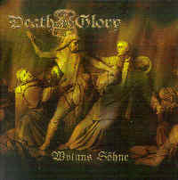 Death and Glory - Wotans Söhne