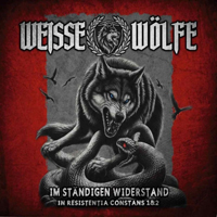 Weisse Wölfe - In resistentia constans I und II (Doppel CD) Weisse Wölfe - In resistentia constans I und II (Doppel CD)