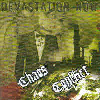Devastation Now - Chaos Conflict Devastation Now - Chaos Conflict