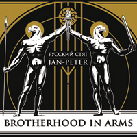 Jan Peter & Russkiy Styag - Brotherhood in Arms