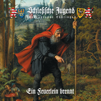 Ein Feuerlein brennt - Lieder der Schlesischen Jugend Ein Feuerlein brennt - Lieder der Schlesischen Jugend