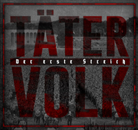 Tätervolk - Der erste Streich