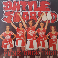 EP- Battle Scarred - Punk Rock High EP- Battle Scarred - Punk Rock High