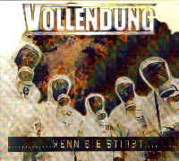 Vollendung - Wenn sie stirbt