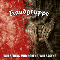Randgruppe Deutsch - Wir sehens, wir hörens, wir sagens