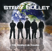 Stray Bullet - The World is yours