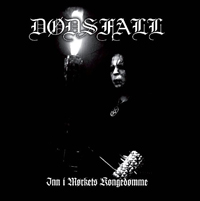 Dodsfall - Inn I Morkets Kongedomme Dodsfall - Inn I Morkets Kongedomme